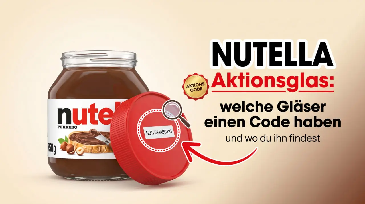 nutella Aktionsglas: welche Gläser einen Aktionscode tragen und wo er sitzt